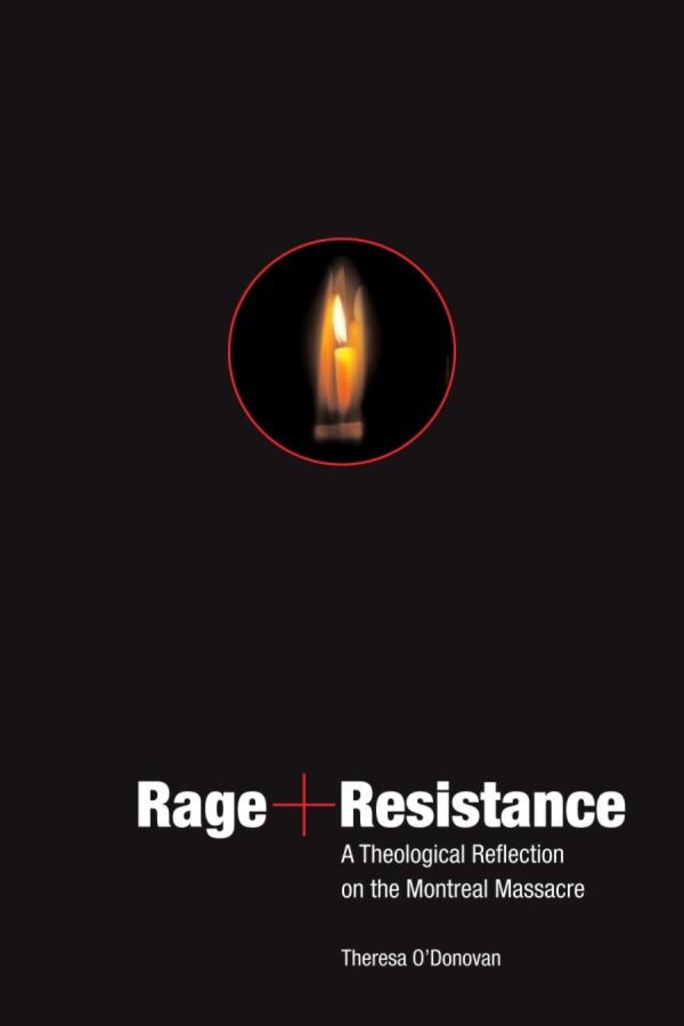 Cover image for Rage and Resistance ISBN 9780889205222